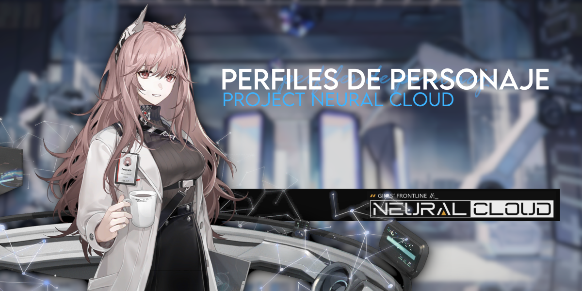 Perfiles de personajes — Project Neural Cloud